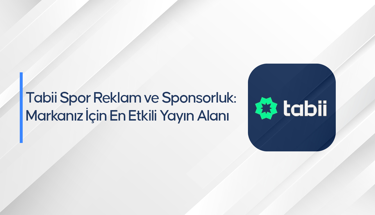 Sporseverlerin nabzında yerini al: Tabii spor reklam tam sana göre!