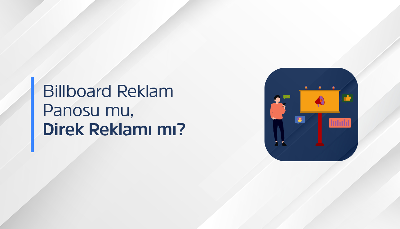 Şehrin En Güçlü Alanı: Billboard Reklam Panosu